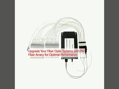 Модернизируйте свои оптоволоконные системы с помощью волоконно-оптического массива PM для достижения оптимальной производительности